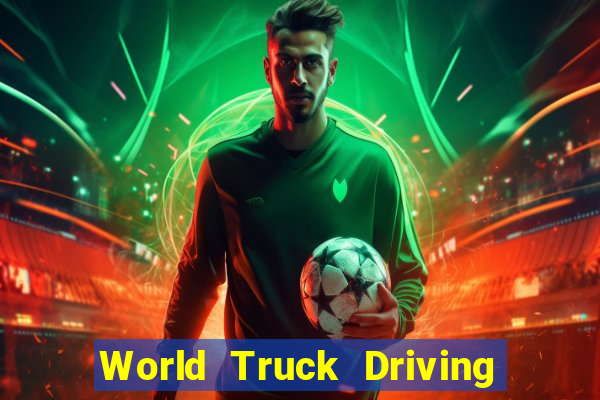 World Truck Driving Simulator Dinheiro Infinito tudo desbloqueado